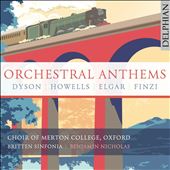 Orchestral Anthems: Dyson,&#8230;