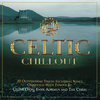 Pure Celtic Chillout [EMI]