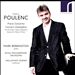 Poulenc: Piano Concerto; Concert Champetre; Trio for Piano, Oboe & Bassoon; Sonata for Oboe & Piano