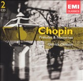 Chopin: Préludes & Nocturnes