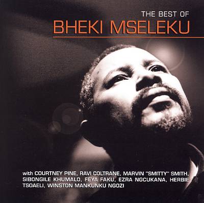 The Best Of Bheki Mseleku