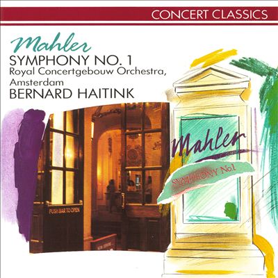 Mahler: Symphony No. 1