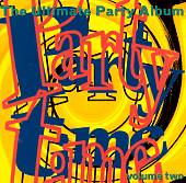 Party Time, Vol. 2: Ultimate Party Album