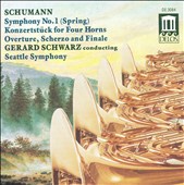 Schumann: Overture, Scherzo & Finale, Op. 52; Konzertstück, Op. 86; Symphony No. 1 in B flat