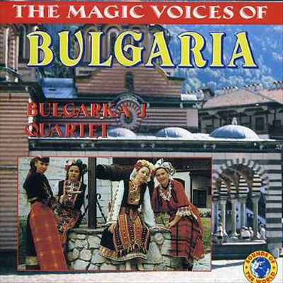 The Magic Voices of Bulgaria