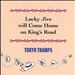 Lucky Jive Will Come Home on King's Road