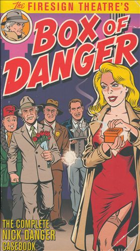 Box of Danger: The Complete Nick Danger Casebook