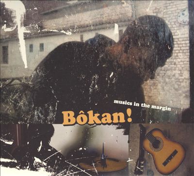 Bokan! Musics in the Margin