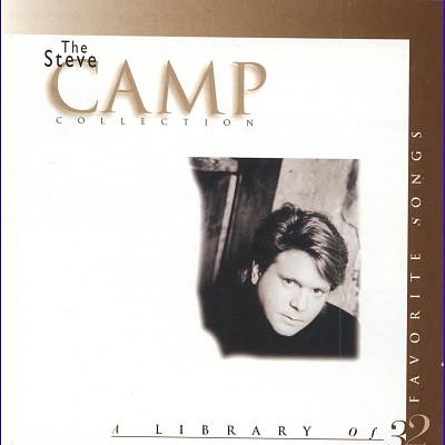 The Steve Camp Collection