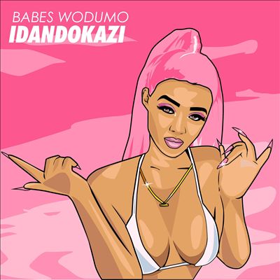 Babes Wodumo - Idando Kazi Album Reviews, Songs & More | AllMusic