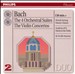 Bach: Orchestral Suites; Violin Concertos