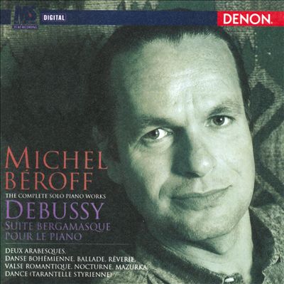 Debussy: Suite Bergamasque; Pour le Piano