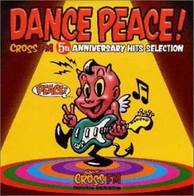 Dance Peace: Cross FM 5th Anniversary