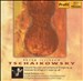 Tschaikowsky: Concerto for Violin & Orchestra in D major, Op. 35; Serenade for Strings in C major, Op.
