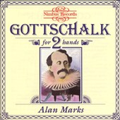 Gottschalk: Piano Music for 2 Hands