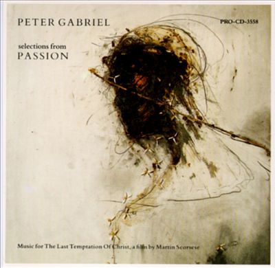Selections from Passion: Music for the Last Temptation of Christ