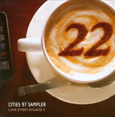 Cities 97 Sampler: Live from Studio C, Vol. 22