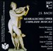 Bach: Musikaliches Opfer, BWV.1079