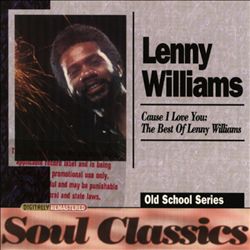 descargar álbum Lenny Williams - Cause I Love You The Best Of Lenny Williams