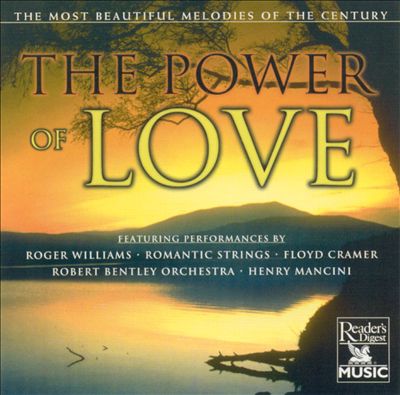 Most Beautiful Melodies of the Century: The Power of Love