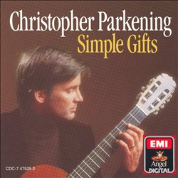 télécharger l'album Christopher Parkening - Simple Gifts