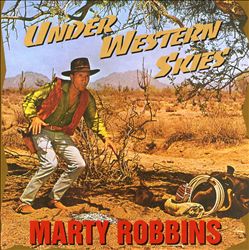 last ned album Marty Robbins - Under Western Skies