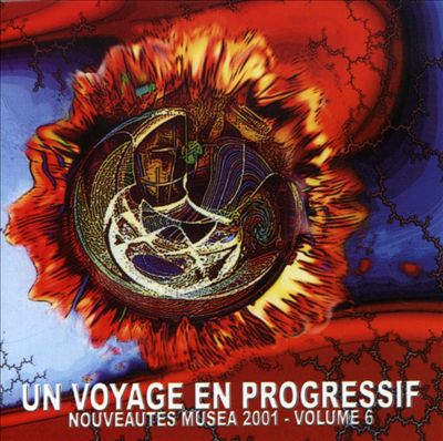 Un Voyage en Progressif, Vol. 6