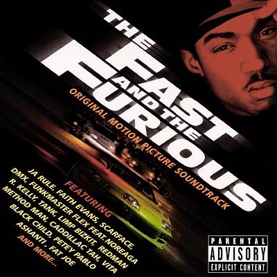 The Fast and the Furious [Original Motion Picture Soundtrack]