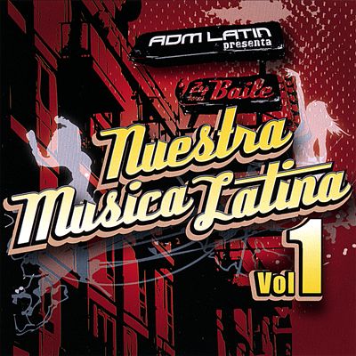 ADM Latin Presenta: Nusetra Musica Latina, Vol. 1