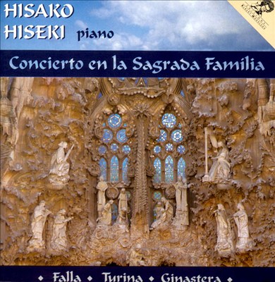 Concierto en la Sagrada Familia: Falla, Turina, Ginastera