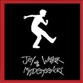 Jay Walker & the Misdemeanors