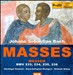 Bach: Masses