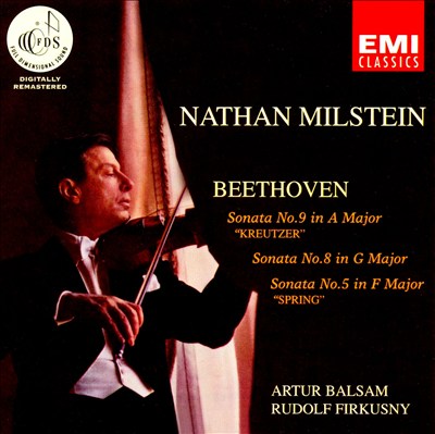 Beethoven: Sonata No. 9 "Kreutzer"; Sonata No. 8; Sonata No. 5 "Spring"