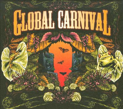 Global Carnival: A World Music Adventure