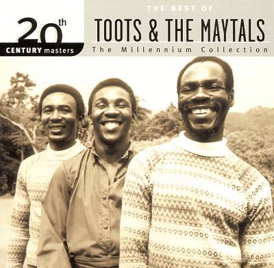 20th Century Masters - The Millennium Collection: The Best of Toots & The Maytals
