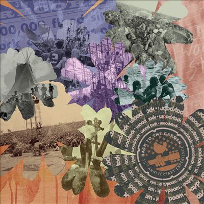 Woodstock: Back to the Garden
