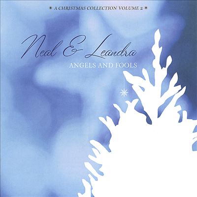 Angels and Fools: A Christmas Collection, Vol. 2