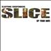 Slice Up Your Wife