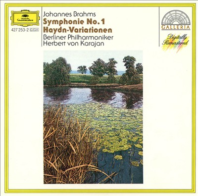 Brahms: Symphonie No. 1; Haydn-Variationen