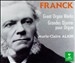 Franck: Great Organ Works (Grandes œuvres pour orgue)
