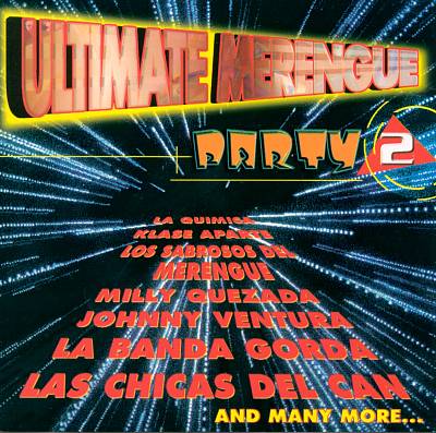 Ultimate Merengue Party, Vol. 2