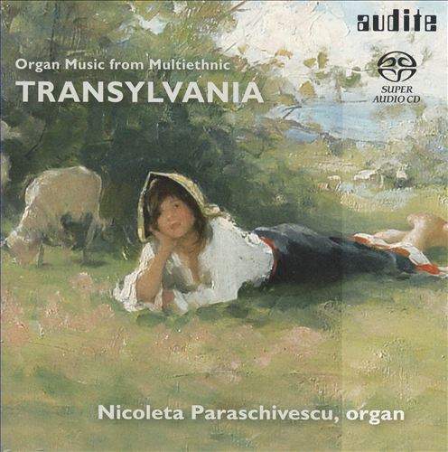 Organ Music from Multiethnic Transylvania