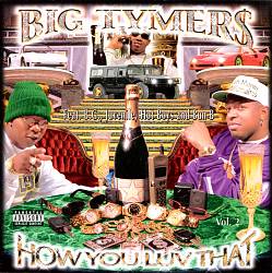 télécharger l'album Download Big Tymers - How You Luv That Vol 2 album