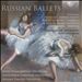 Russian Ballets