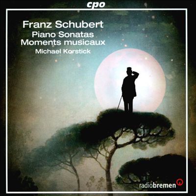 Schubert: Piano Sonatas; Moments musicaux