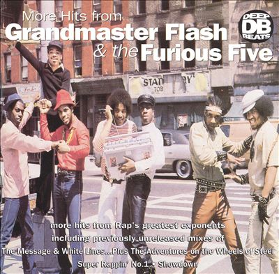 More Hits from Grandmaster Flash & the Furious Five, Vol. 2