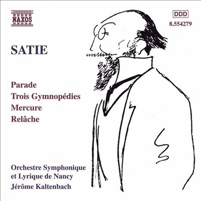 Relâche (No Performance Today), ballet for orchestra (also piano version)