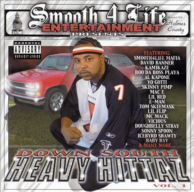 Smooth4Life Mafia Presents: Down South Heavy Hittaz, Vol.1