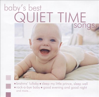 Baby's Best: Quiet Time Songs