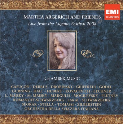 Martha Argerich and Friends: Live from the Lugano Festival 2008
